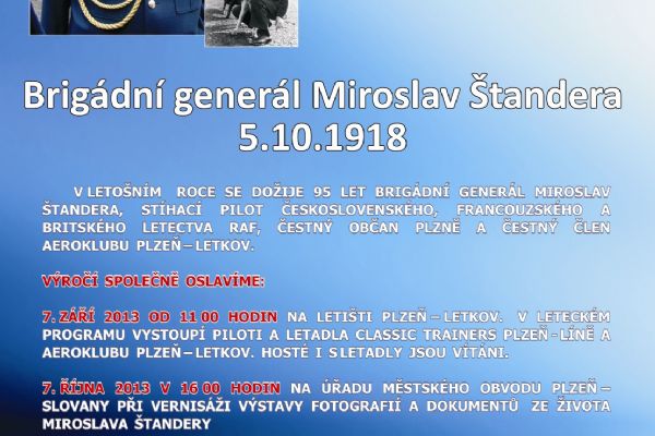 95 narozeniny Generála Miroslava Štandery