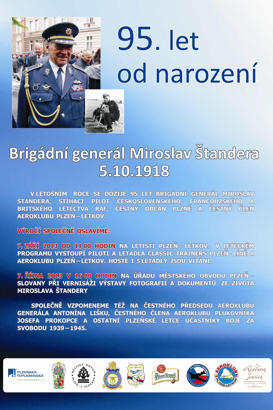 95 narozeniny Generála Miroslava Štandery